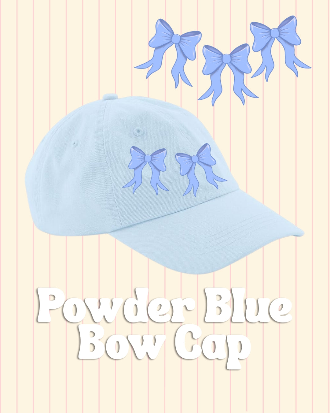 Everyday baseball cap with powder blue bow pattern