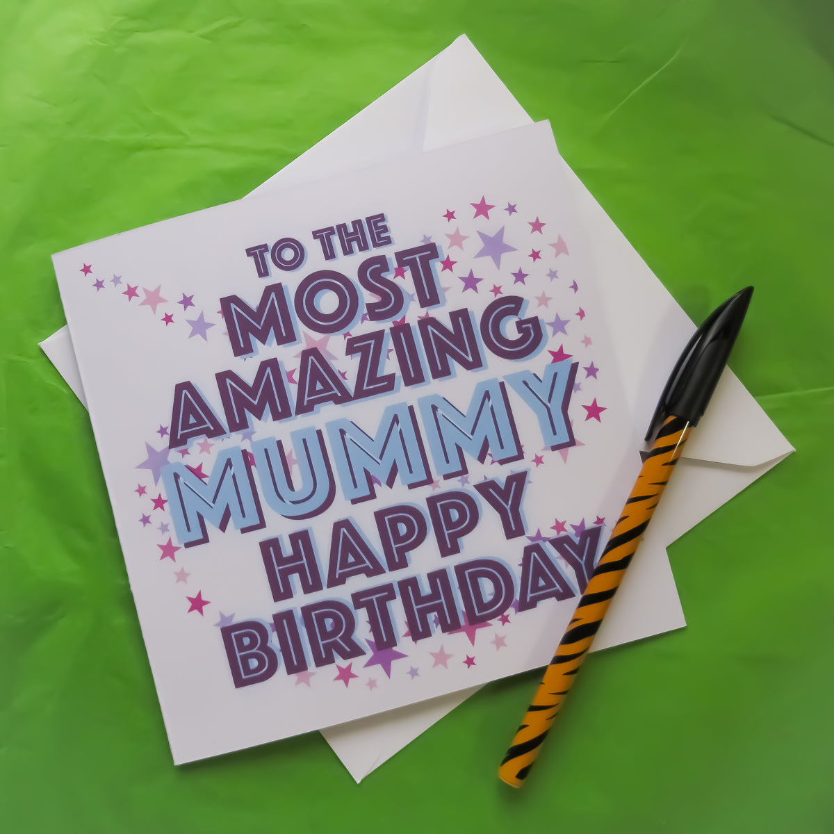 To the Most Amazing Mummy Happy Birthday Greeting Card with a square envelopefront view