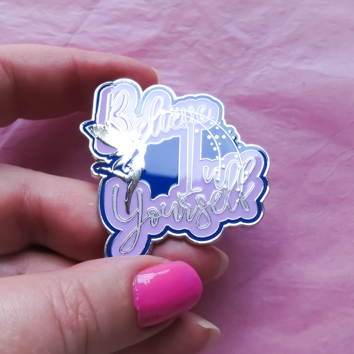 Believe In Yourself Enamel Pin | Pay What you Want