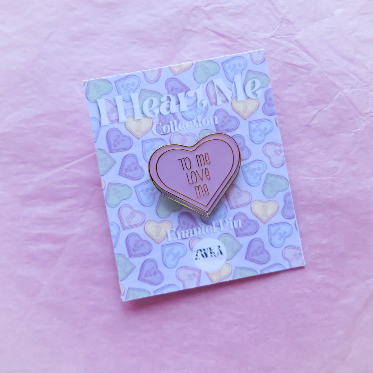 B Grade - To Me Love Me Enamel Pin