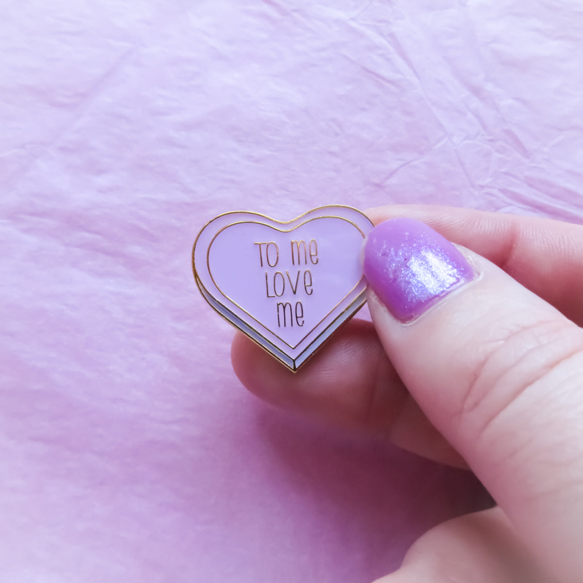 B Grade - To Me Love Me Enamel Pin