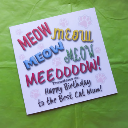 Happy Birthday to the Best Cat Mum Greeting Card