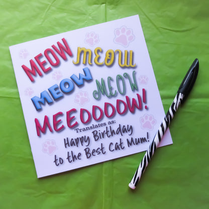 Happy Birthday to the Best Cat Mum Greeting Card