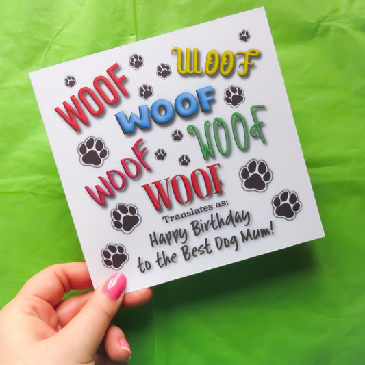 Happy Birthday to the Best Dog Mum Greeting Card Front view