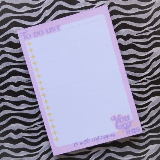 You Got This To List A6 Notepad